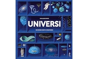 Universi. Dai mondi greci ai multiversi