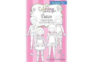 The Coloring Cafe Cuties-Paper Dolls to Color and Cut