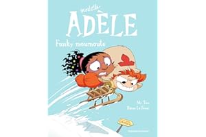 BD Mortelle Adèle, Tome 15: Funky Moumoute