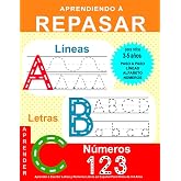 Aprender a Escribir Letras y N&uacute;meros: Libros en Espa&ntilde;ol Para Ni&ntilde;os de 3-5 A&ntilde;os: Cuaderno de Actividades 3-5 A&ntilde;os