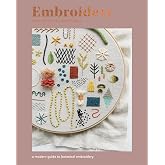 Embroidery: A Modern Guide to Botanical Embroidery (Kapak Resmi değişebilir)