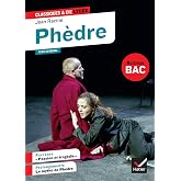 Ph&egrave;dre (Bac 2020). Suivi Du Parcours &laquo; Passion Et Trag&eacute;die &raquo; (Classiques &amp; Cie Lyc&eacute;e (7)
