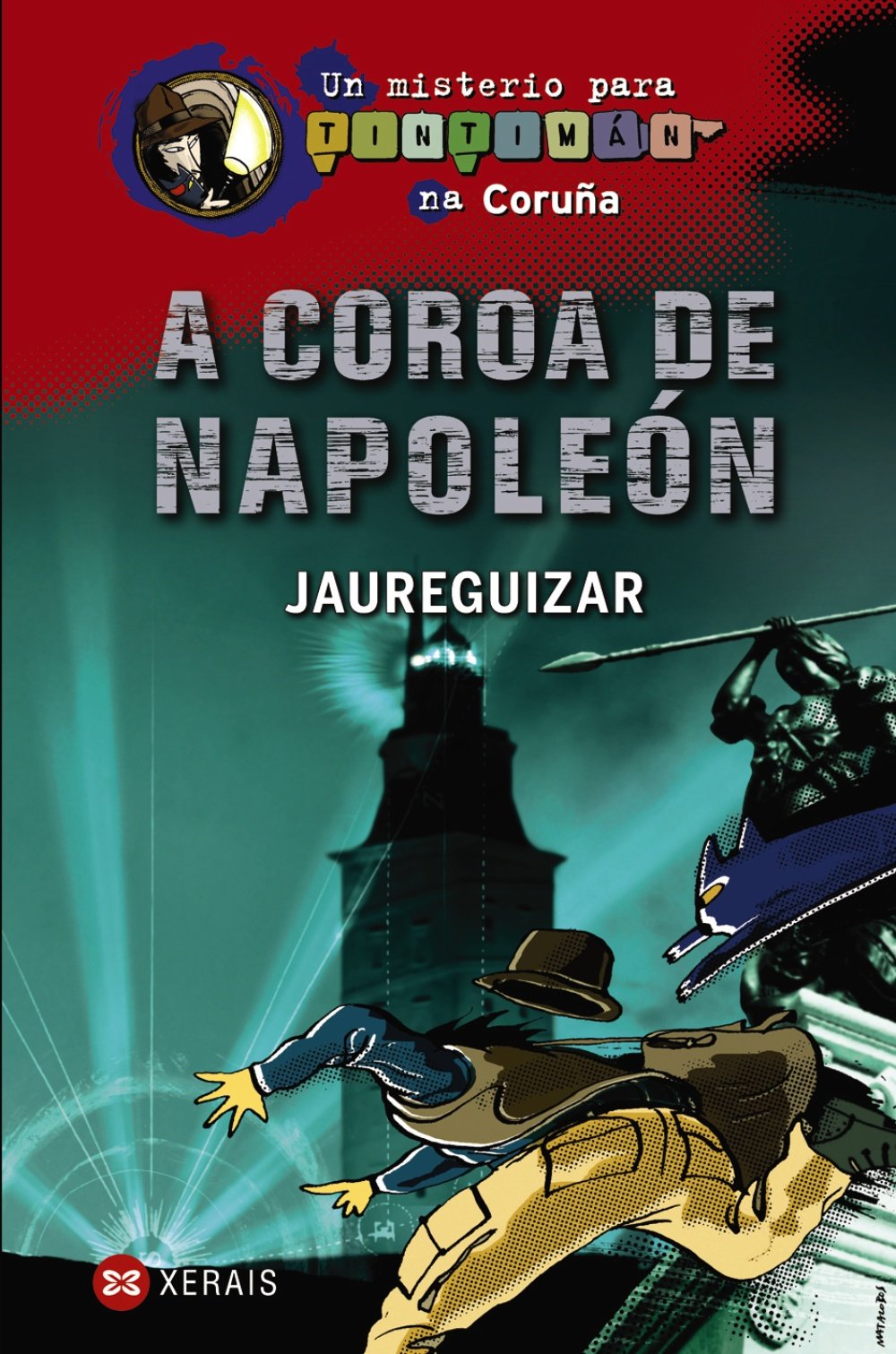 A coroa de Napoleón: Un misterio para Tintimán na Coruña