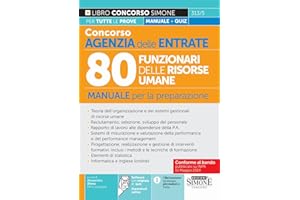 Concorso Agenzia delle Entrate 80 Funzionari delle Risorse Umane - Manuale per la preparazione