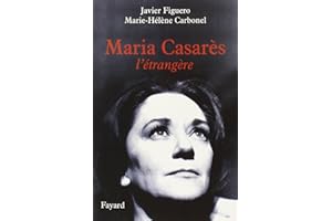 Maria Casarès: l'étrangère