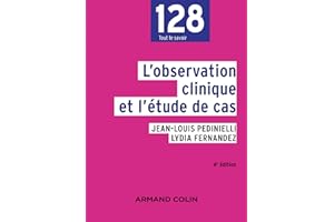 L'observation clinique et l'étude de cas - 4e éd.