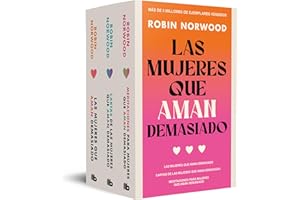 Pack Las mujeres que aman demasiado: Las mujeres que aman demasiado | Cartas de las mujeres que aman demasiado | Meditaciones para mujeres que aman demasiado (Ficción)