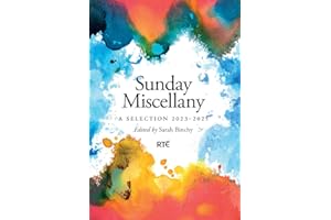 SUNDAY MISCELLANY: A Selection 2023-2025