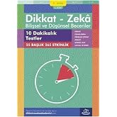 Dikkat - Zeka Bilişsel ve D&uuml;ş&uuml;nsel Beceriler (9-10 Yaş) 4. Kitap - 10 Dakikalık Testler: 25 Başlık 265 Etkinlik