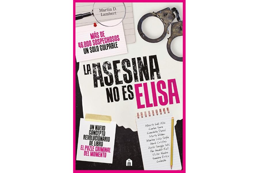 La asesina no es Elisa. Un libro puzle criminal con más de 46.000 sospechosos (FICCIÓN)