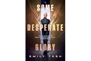 Some Desperate Glory