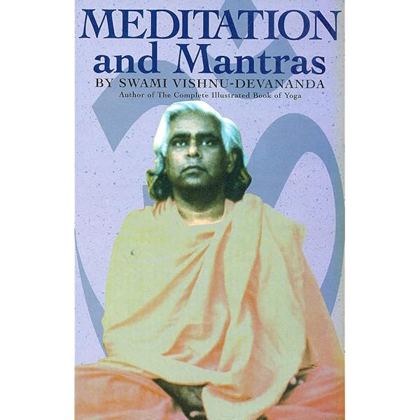 Meditation And Mantras: 1 : Swami Vishnu-Devananda: Amazon.in: Books
