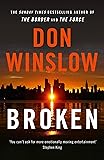 Broken: From the No. 1 international bestselling and critically acclaimed author of The Cartel trilogy