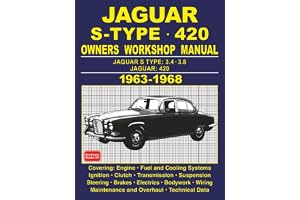 Jaguar S-Type, 420 Owners Workshop Manual 1963-1968