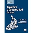 Algoritmi e strutture dati in Java : Goodrich, Michael T., Tamassia ...
