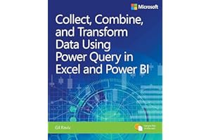 Collect, Combine, and Transform Data Using Power Query in Excel and Power Bi