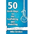 50 Quick Ways to Use Scaffolding and Modelling: Volume 24 (Quick 50 Teaching Series)