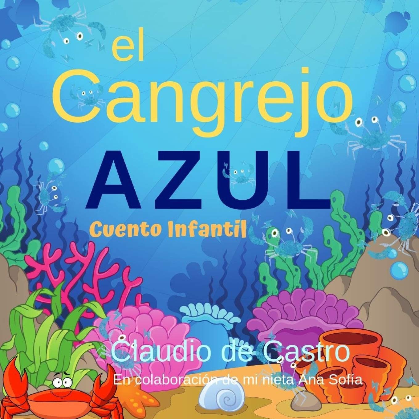 EL CANGREJO AZUL: Cuento Infantil