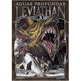 Leviathan. aguas profundas. vol.03