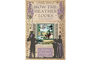 How the Heather Looks: a joyous journey to the British sources of children's books