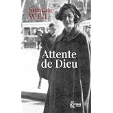 Attente de Dieu: Suivi de Le Notre P&egrave;re
