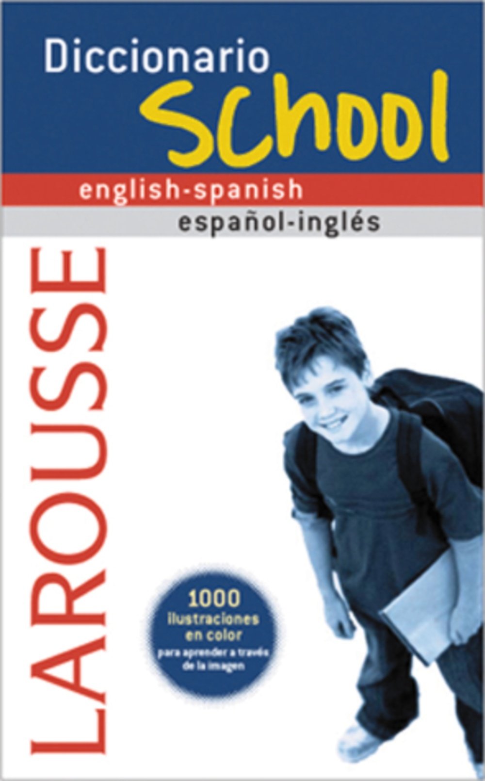 Diccionario School English-Spanish / Español-Inglés