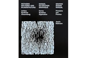 Manuel de Création Graphique: Forme. Synthèse. Application. Trilingue français, anglais, allemand