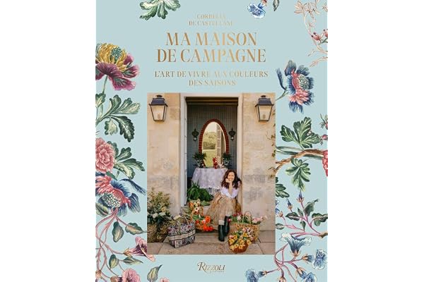 Ma maison de campagne: L'art de vivre aux couleurs des saisons