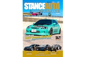 Stance Auto Magazine July 2025: A Worldwide Monthly Modified Car Magazine (Stance Auto 2025 Magazines)