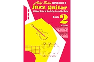 Mickey baker's complete course in jazz guitar guitare: Book 2