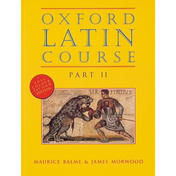 OXFORD LATIN COURSE partⅠ Oxford Latin Course: Part I: Student's Book: Amazon.co.uk