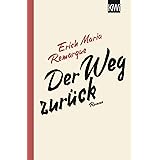 Der Weg zurück: Roman
