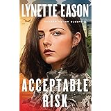 Acceptable Risk: 2 (Danger Never Sleeps)