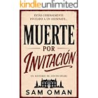 MUERTE POR INVITACI&Oacute;N: Un irresistible misterio brit&aacute;nico cozy lleno de giros inesperados (UN MISTERIO DE JUDITH SPEARS &ndash; LIB