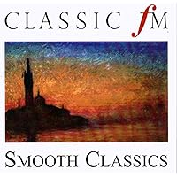 Classic Fm Smooth Classics De Various, 2003-10-24, CD X 2, Classic FM - - Ref:2413265650