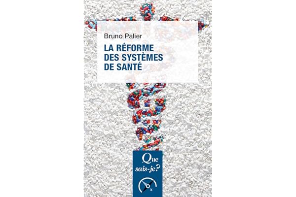 La Réforme des systèmes de santé