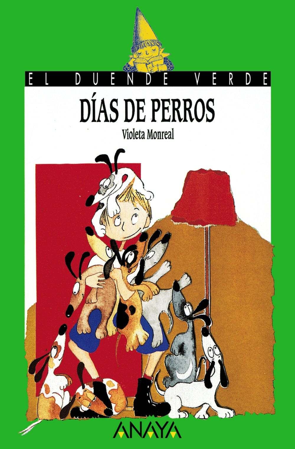 Días de perros - El Duende Verde)