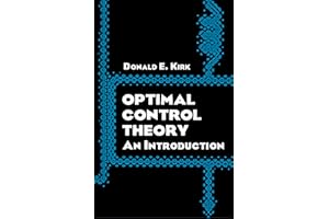 Optimal Control Theory: An Introduction (Dover Books on Electrical Engineering)
