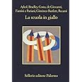 La scuola in giallo
