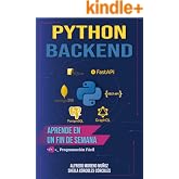 Python Backend en un fin de semana (Aprende Python n&ordm; 3)