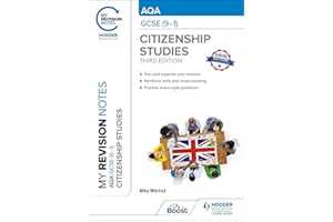 My Revision Notes: AQA GCSE (9-1) Citizenship Studies Third Edition