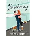 Breakaway: MUST-READ spicy hockey romance from the TikTok sensation! (Beyond the Play)