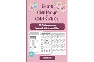 Geld sparen Challenge - Budget Planner um erfolgreich zu sparen: Mit SparChallenges Wünsche erfüllen und finanzielle Ziele erreichen