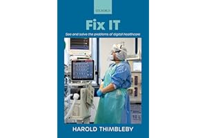 Fix IT: See and solve the problems of digital healthcare