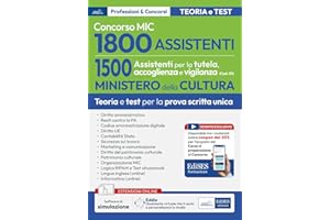 Concorso MIC. 1500 Assistenti alla tutela, accoglienza e vigilanza