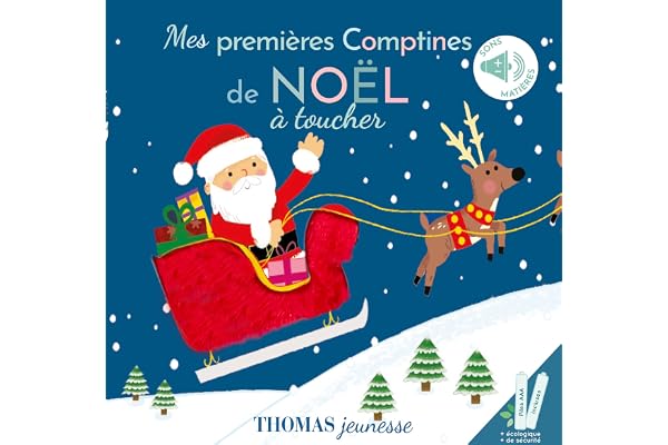 Mes premières comptines de Noël: Livre sonore bébé à toucher dès 6 mois avec grandes piles AAA alcalines incluses