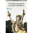 La regina disadorna