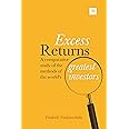 Excess Returns: A Comparative Study of the Methods of the World's Greatest Investors