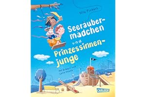 Seeräubermädchen und Prinzessinnenjunge: Vorlesebuch für Kinder ab 5 über Identität und Geschlechterklischees