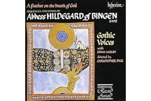 HYPERION Hildegard of Bingen: A Feather on the Breath of God